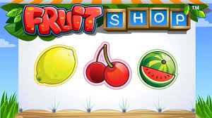 Fruit Shop at Forbes Casino